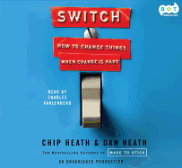 Switch: How to Change Things When Change Is Hard