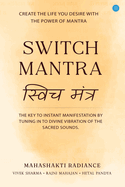 Switch Mantra