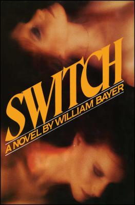 Switch - Bayer, William