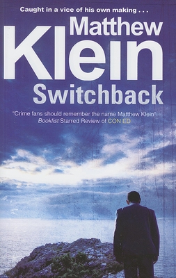 Switchback - Klein, Matthew