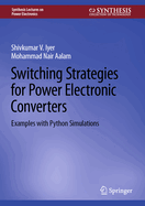 Switching Strategies for Power Electronic Converters: Examples with Python Simulations