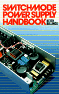 Switchmode Power Supply Handbook