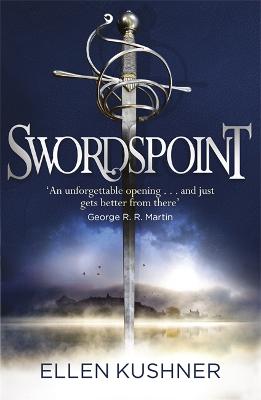 Swordspoint - Kushner, Ellen