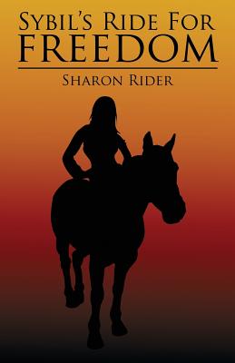 Sybil's Ride for Freedom - Rider, Sharon