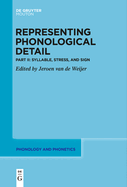 Syllable, Stress, and Sign