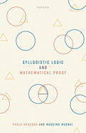 Syllogistic Logic and Mathematical Proof