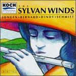 Sylvan Winds: Jongen; Bernard; D'Indy; Schmitt