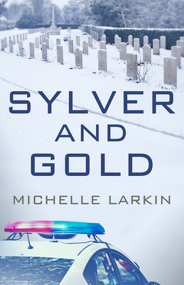 Sylver and Gold - Larkin, Michelle