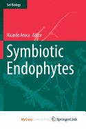 Symbiotic Endophytes