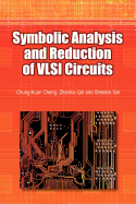 Symbolic Analysis and Reduction of VLSI Circuits