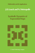 Symbolic Dynamics of Trapezoidal Maps