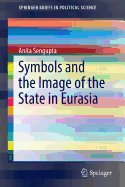 Symbols and the Image of the State in Eurasia