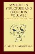 Symbols in Structure and Function