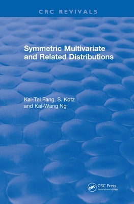 Symmetric Multivariate and Related Distributions - Fang, Kai Wang
