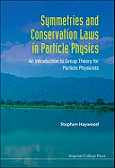Symmetries & Conservation Laws in ...
