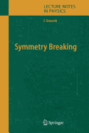 Symmetry Breaking