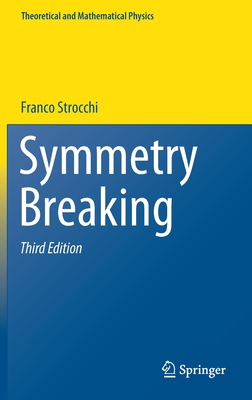 Symmetry Breaking - Strocchi, Franco