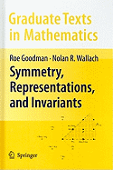 Symmetry, Representations, and Invariants