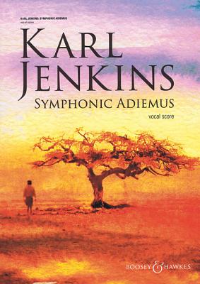 Symphonic Adiemus: Vocal Score - Jenkins, Karl (Composer)