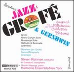 Symphonic Jazz: Grof� & Gershwin