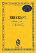 Symphony No. 3/2 in D Minor: 1877 Version