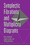 Symplectic Fibrations and Multiplicity Diagrams