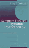Symptom-Focused Dynamic Psychotherapy