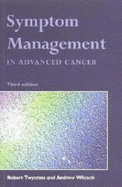 Symptom Management in Advance Cancer