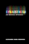 Synaesthesia and Individual Differences