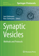 Synaptic Vesicles: Methods and Protocols