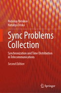 Sync Problems Collection: Synchronization and Time Distribution in Telecommunications