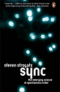 Sync: The Emerging Science of Spontaneous Order