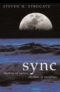 Sync: The Emerging Science of Spontaneous Order