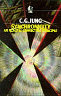 Synchronicity: An Acausal Connecting Principle