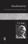 Synchronicity: An Acausal Connecting Principle