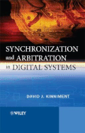 Synchronization and Arbitration in Digital Systems