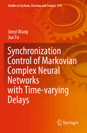 Synchronization Control of Markovian Complex Neural Networks with Time-varying Delays