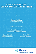 Synchronization design for digital systems