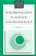 Synchronization in Science and Technology