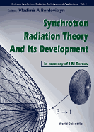Synchrotron Radiation Theory and Its Development, in Memory of I M Ternov (1921-1996)