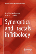Synergetics and Fractals in Tribology