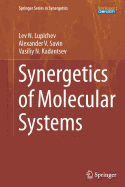 Synergetics of Molecular Systems