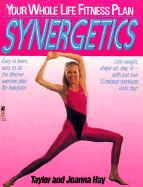 Synergetics: Synergetics - Hay, Taylor, and Hay, Chris, and Hay, Joanna