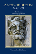 Synod of Dublin: 1186 AD