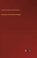 Synopsis of American Wasps