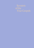 Synopsis of the Four Gospels