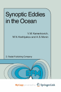 Synoptic Eddies in the Ocean