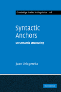 Syntactic Anchors: On Semantic Structuring