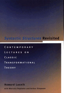 Syntactic Structures Revisited: Contemporary Lectures on Classic Transformational Theory