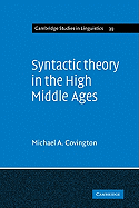 Syntactic Theory in the High Middle Ages: Modistic Models of Sentence Structure